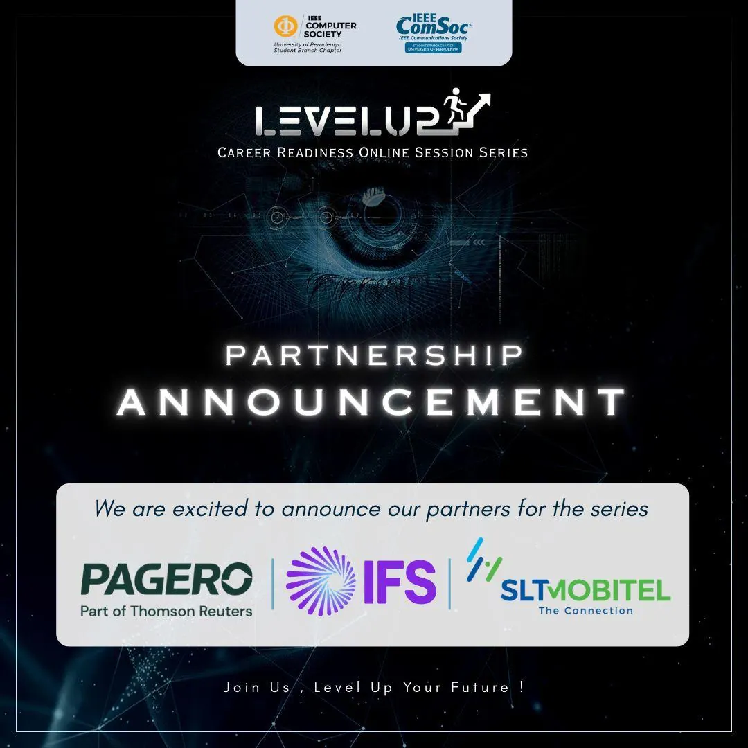 LEVEL UP - Professional Development Initiative by IEEE CS & ComSoc SBC - University of Peradeniya — photo 1